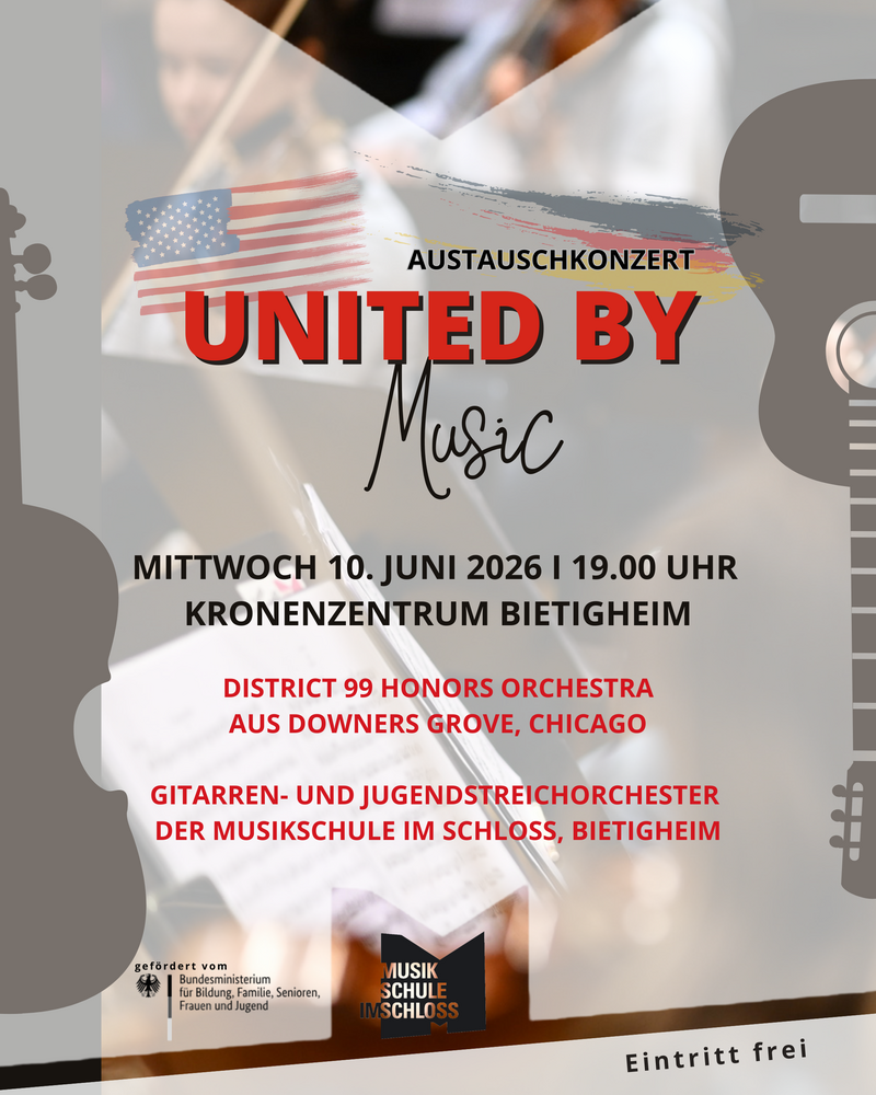 Konzertplakat United by Music 10.06. 19.00 im Kronenzentrum